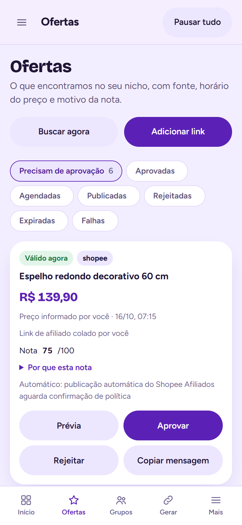 Tela Ofertas: ofertas do nicho com nota de 0 a 100 e o motivo de cada nota.